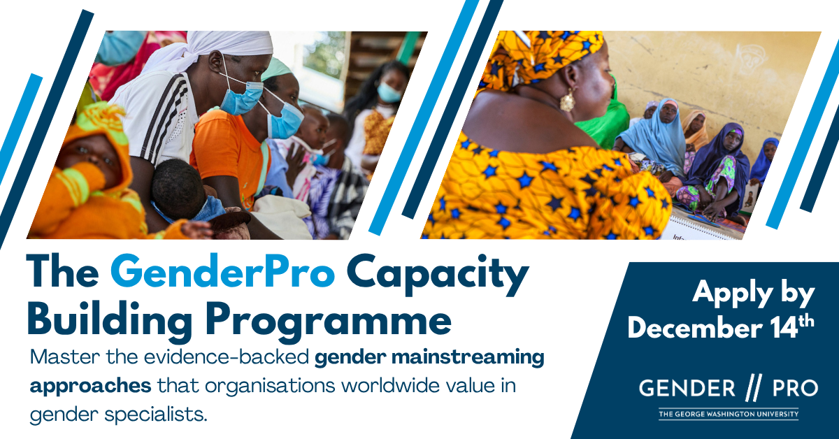 The GenderPro Capacity Building Programme's February 2026 Cohort application cycle will end on December 14, 2025